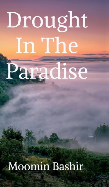 Drought In The Paradise