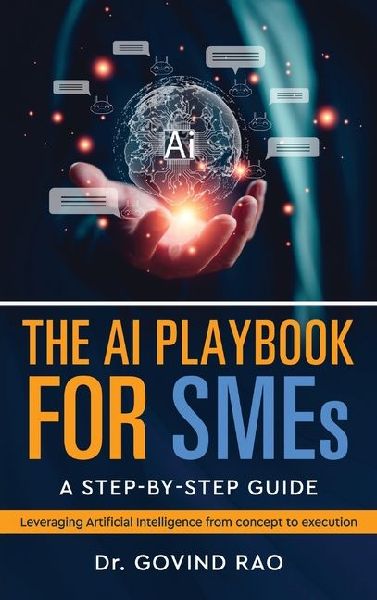 The AI Playbook for SMEs: A Step by Step Guide