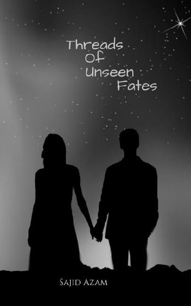 Threads Of Unseen Fates