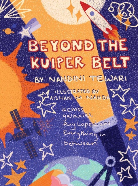 Beyond the Kuiper Belt: Across Galaxies, Ruy Lopez, and Everything in Between