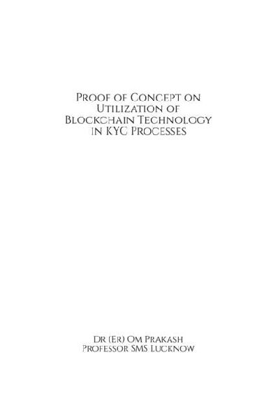 Proof of Concept on Utilization of Blockchain Technology in KYC Processes