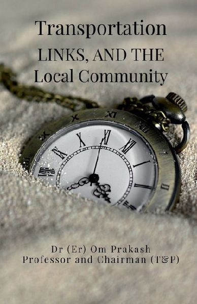 Transportation, Links, and the Local Community