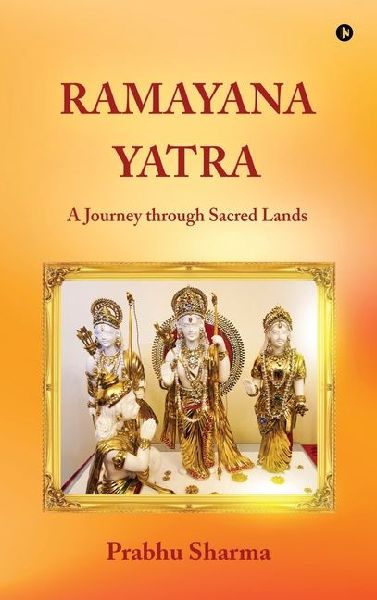 Ramayana Yatra: A Journey through Sacred Lands