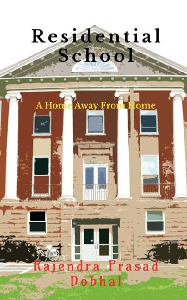 Residential School: A Home Away From Home