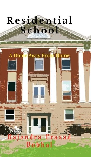 Residential School: A Home Away From Home