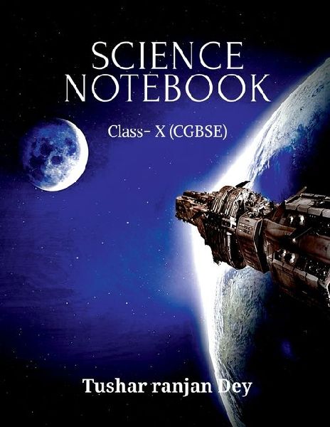 Science Notebook: Class X(cgbse)
