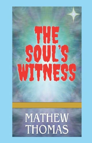 The Soul's Witness