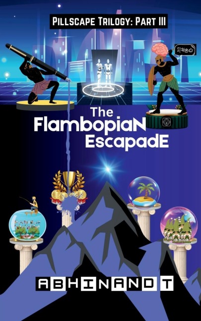 The Flambopian Escapade