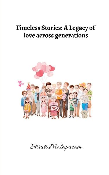 Timeless Stories: A Legacy of love across generations