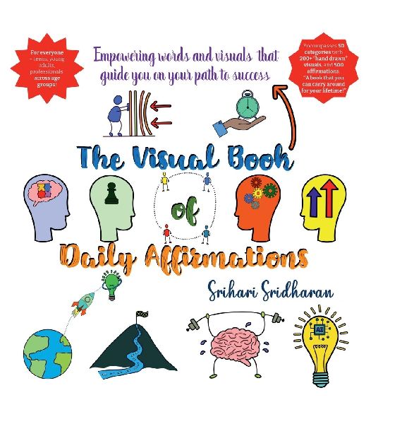 The Visual Book of Daily Affirmations: Empowering words and visuals that guide you on your path to success