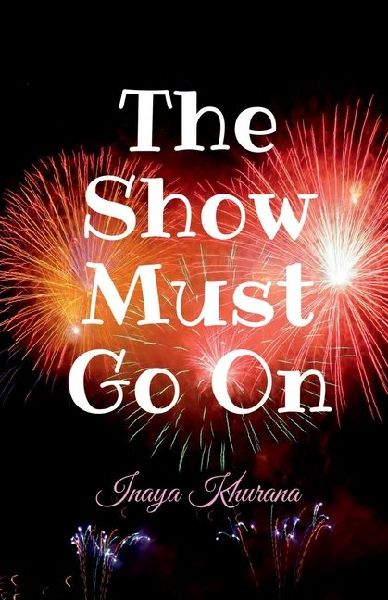 The Show Must Go On