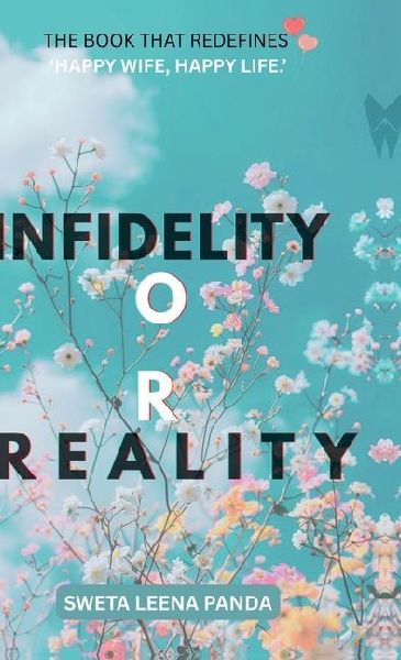 Infidelity or Reality: Behind Closed Doors