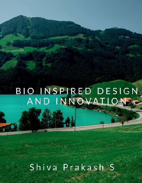 Bio Inspired Design and Innovation