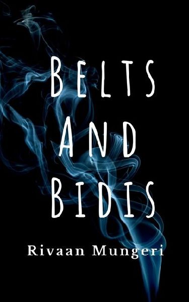 Belts and Bidis: A Story of a Stolen Childhood