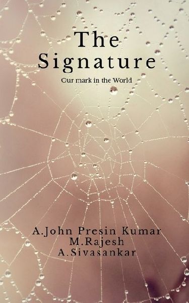The Signature: Our mark in the World
