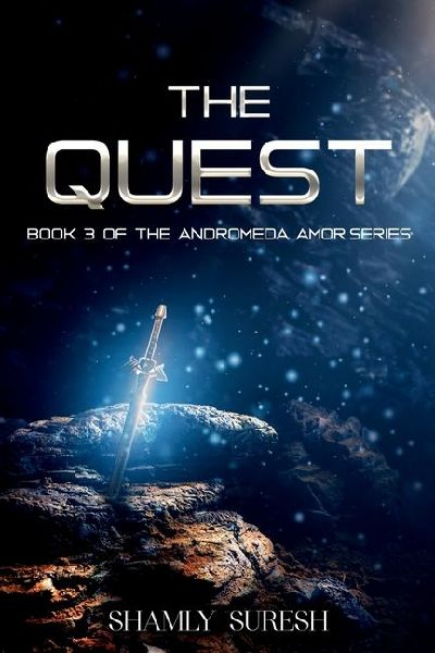 The Quest: Book 3 Of The Andromeda Amor Series