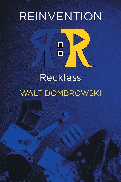 REINVENTION: RECKLESS