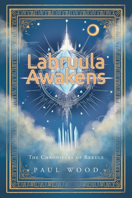 Labruula Awakens: The Chronicles of Rekule