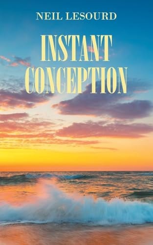 Instant Conception