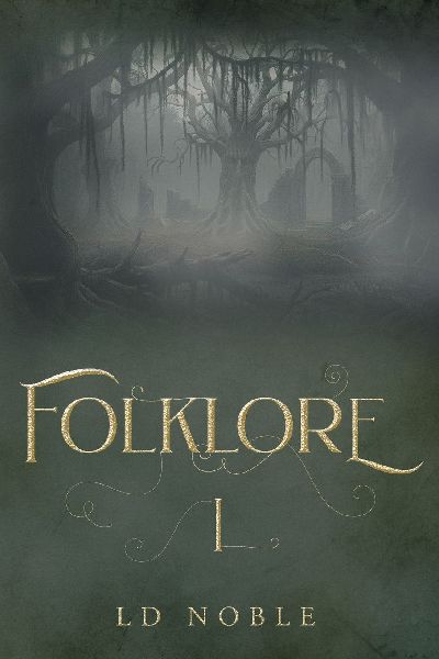 Folklore: A Saga Book One