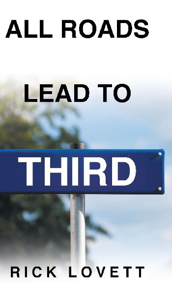 All Roads Lead to Third