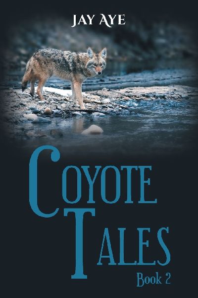 Coyote Tales: Book 2