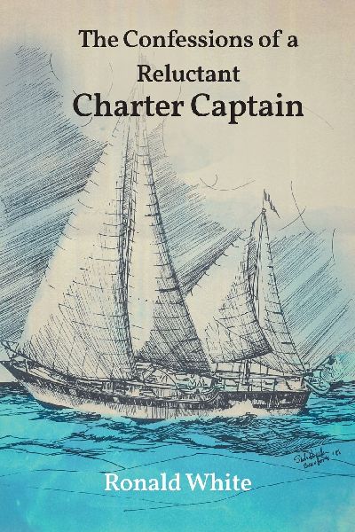The Confessions of a Reluctant Charter Captain