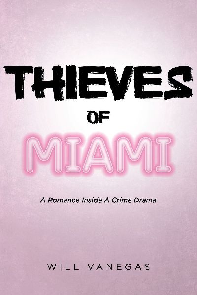 Thieves of Miami
