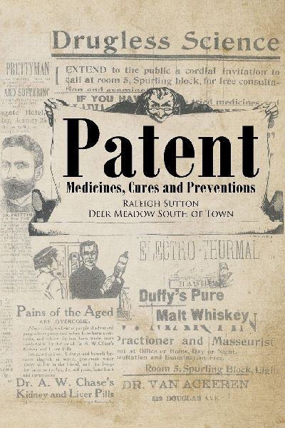 Patent Medicines, Cures and Preventions