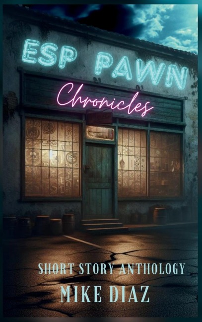 ESP Pawn Chronicles