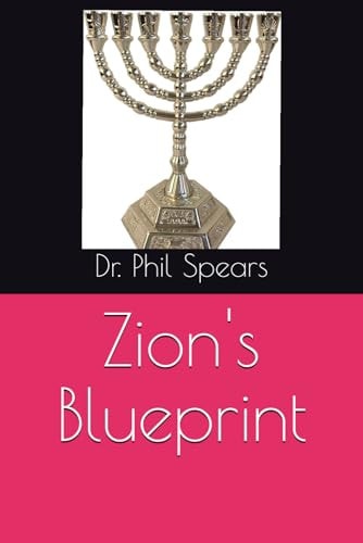 Zion's Blueprint