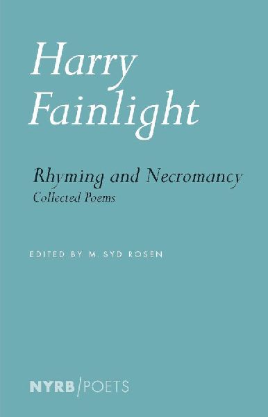 Rhyming and Necromancy: Collected Poems