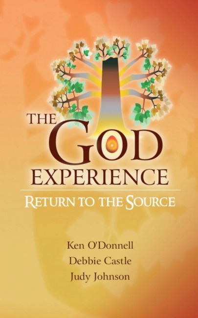 The God Experience: Return to the Source