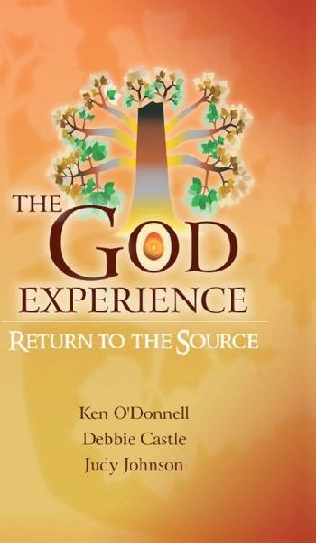 The God Experience: Return to the Source