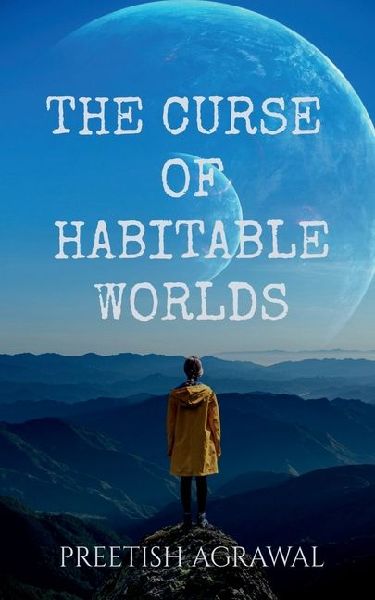 The Curse of Habitable Worlds