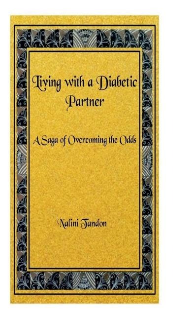 Living With a Diabetic Partner: A Saga of Overcoming the Odds