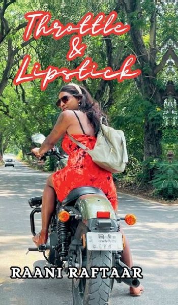 Throttle & Lipstick: Journey of a Transwoman and Her Love for Motorcycling