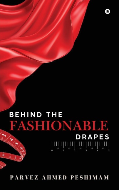 Behind The Fashionable Drapes