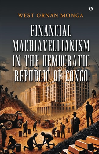 Financial Machiavellianism in the Democratic Republic of Congo
