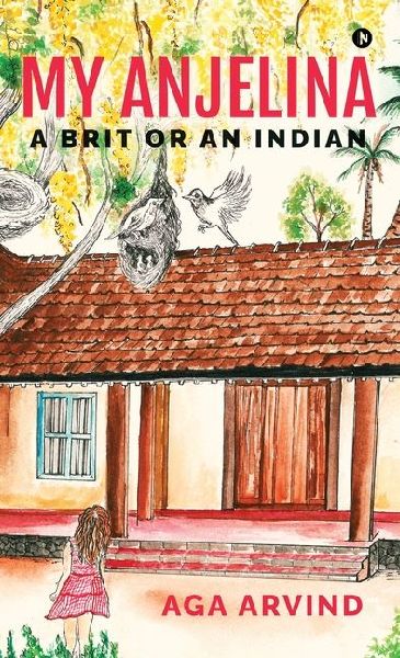 My Anjelina - A Brit or An Indian