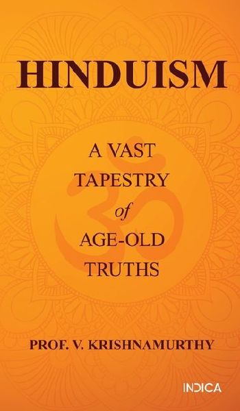 Hinduism: A Vast Tapestry of Age-Old Truths