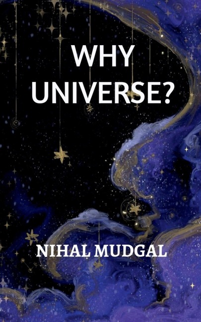Why Universe?