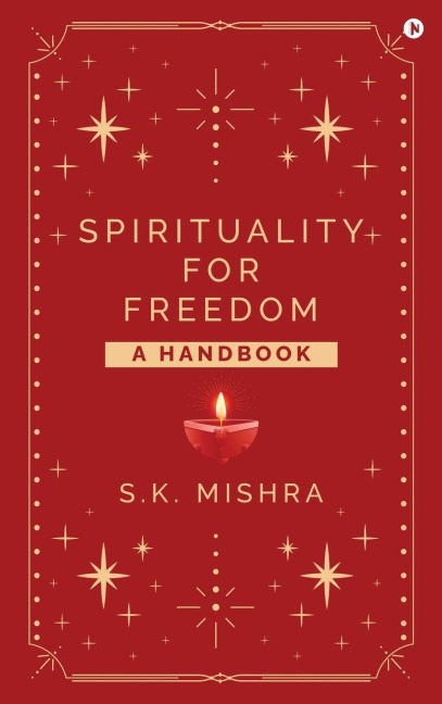 Spirituality - For Freedom: A Handbook