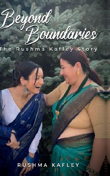 Beyond Boundaries: The Rushma Kafley Story