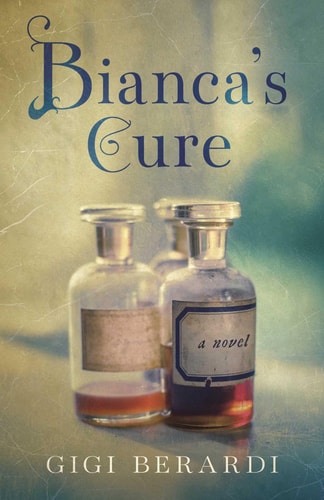 Bianca's Cure A Novel