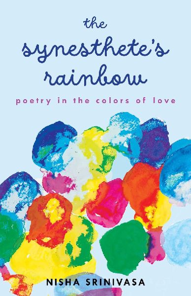 Synesthetes Rainbow: Poetry in the Colors of Love