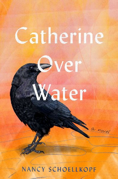 Catherine Over Water: A Novel