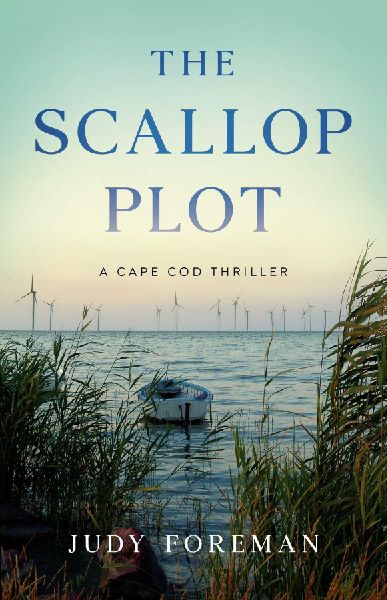 The Scallop Plot: A Cape Cod Thriller