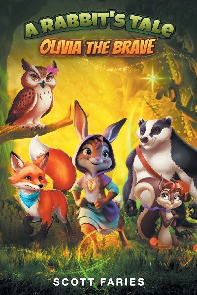 A Rabbits Tale Olivia the Brave