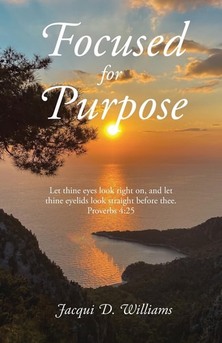 Focused for Purpose